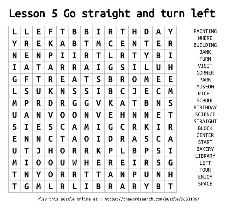 Word Search on Lesson 5   Go straight and turn left