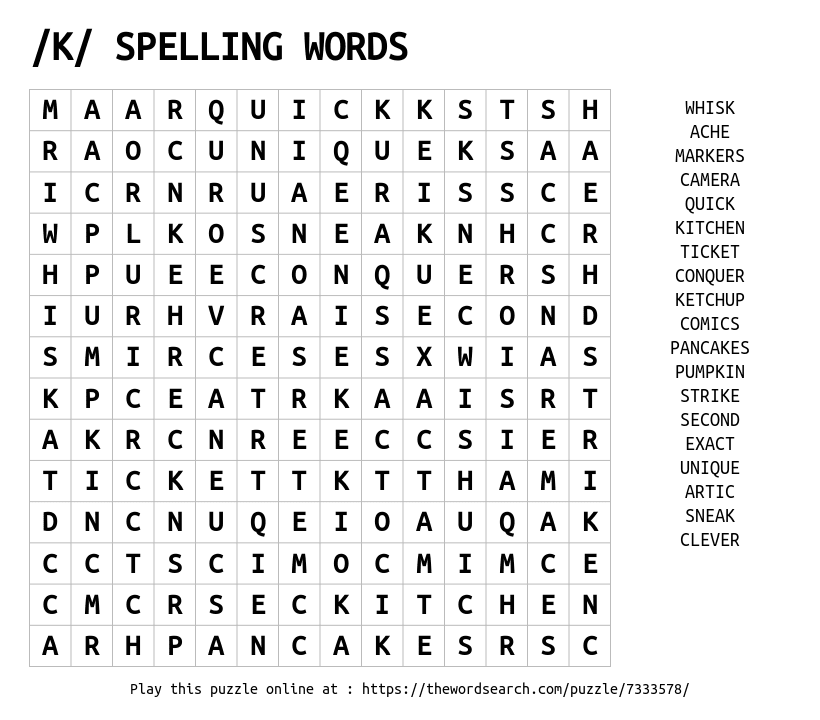 /K/ SPELLING WORDS Word Search